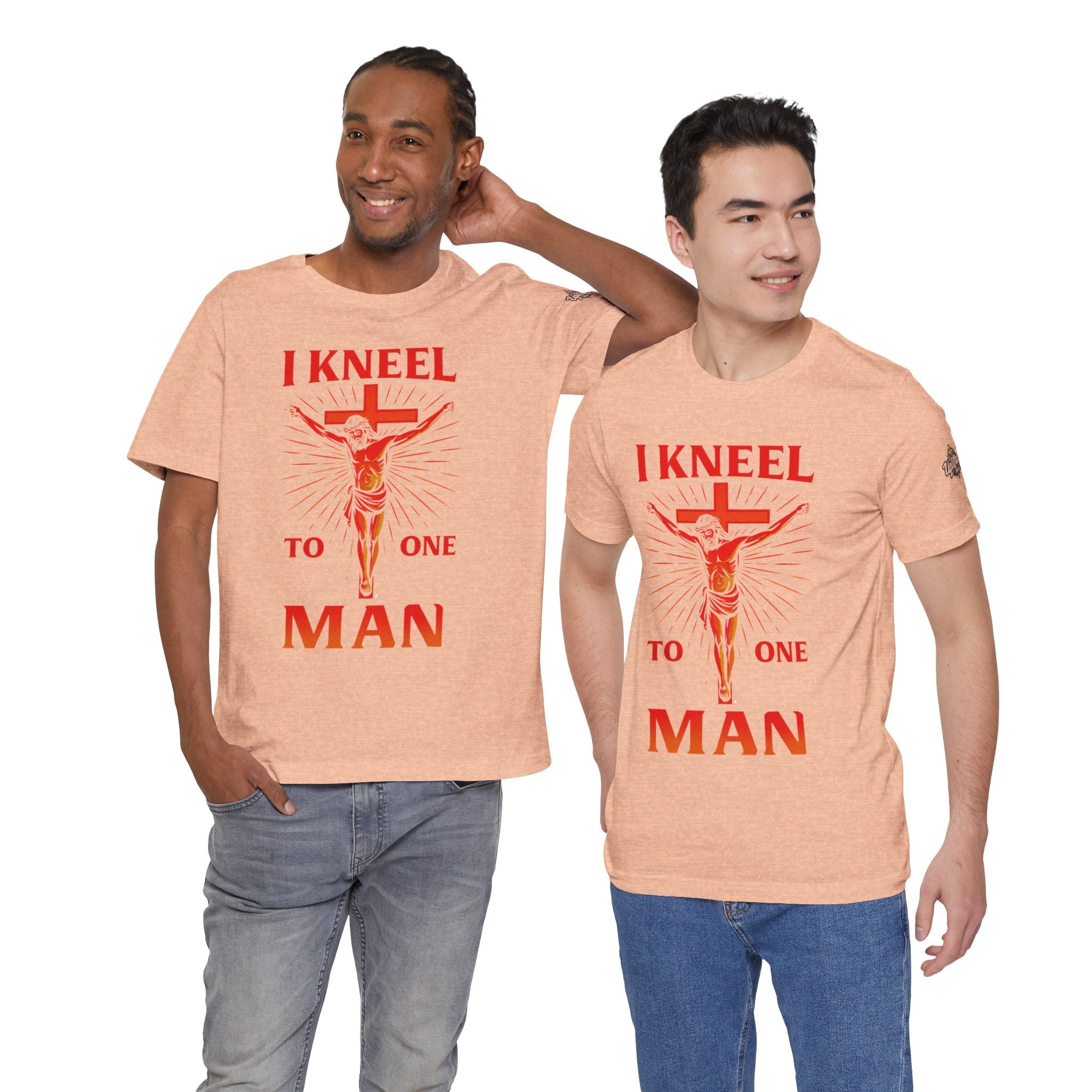 I Kneel to One Man T-shirt – Crucifixion Christian T-shirt for Unashamed Devotion & Bold Faith Printify