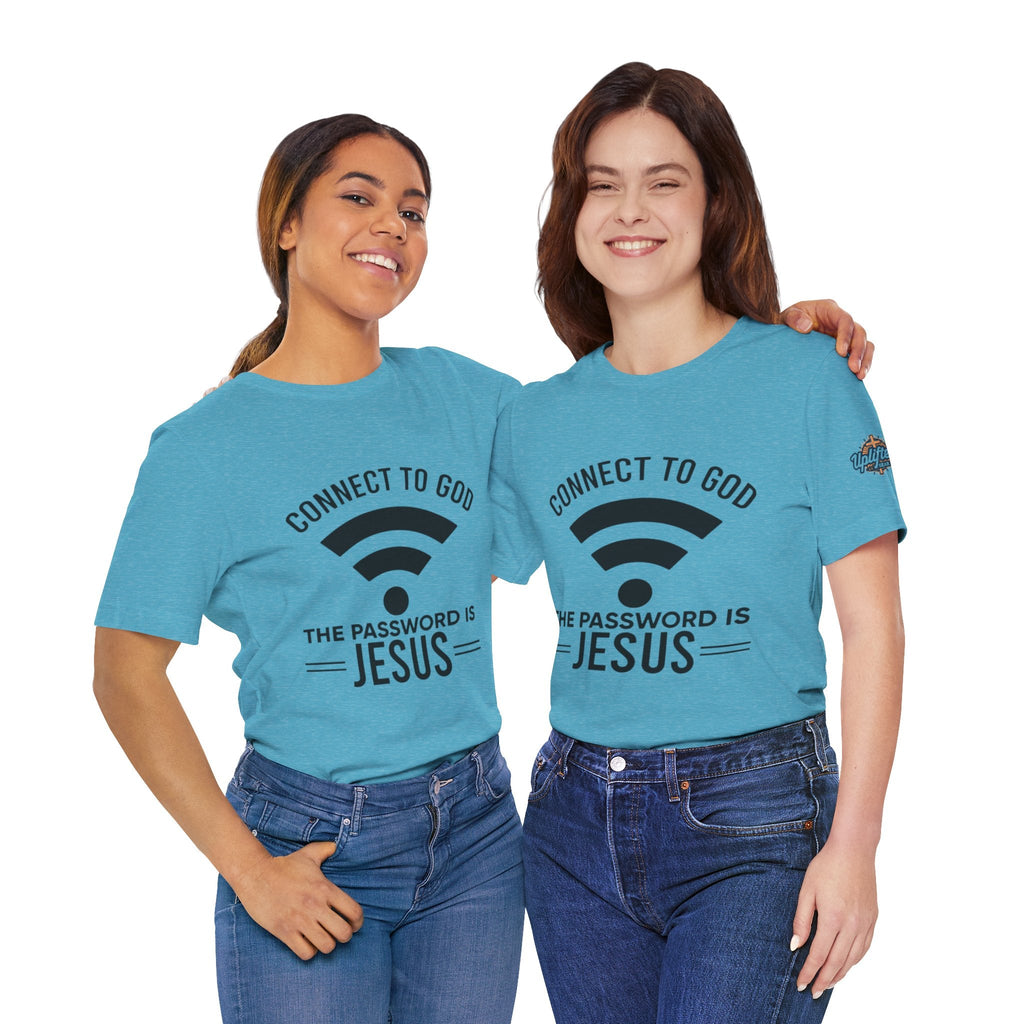 Connect to God T-shirt - WIFI Password is Jesus - Funny Christian Faith T-shirt Printify