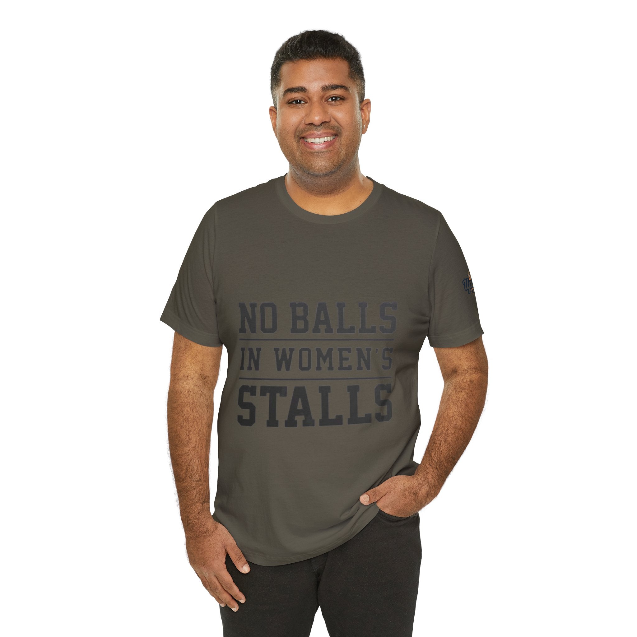No Balls in Women's Stalls Statement T-Shirt Printify