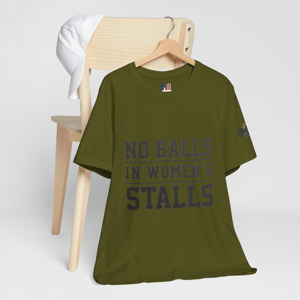 No Balls in Women's Stalls Statement T-Shirt Printify