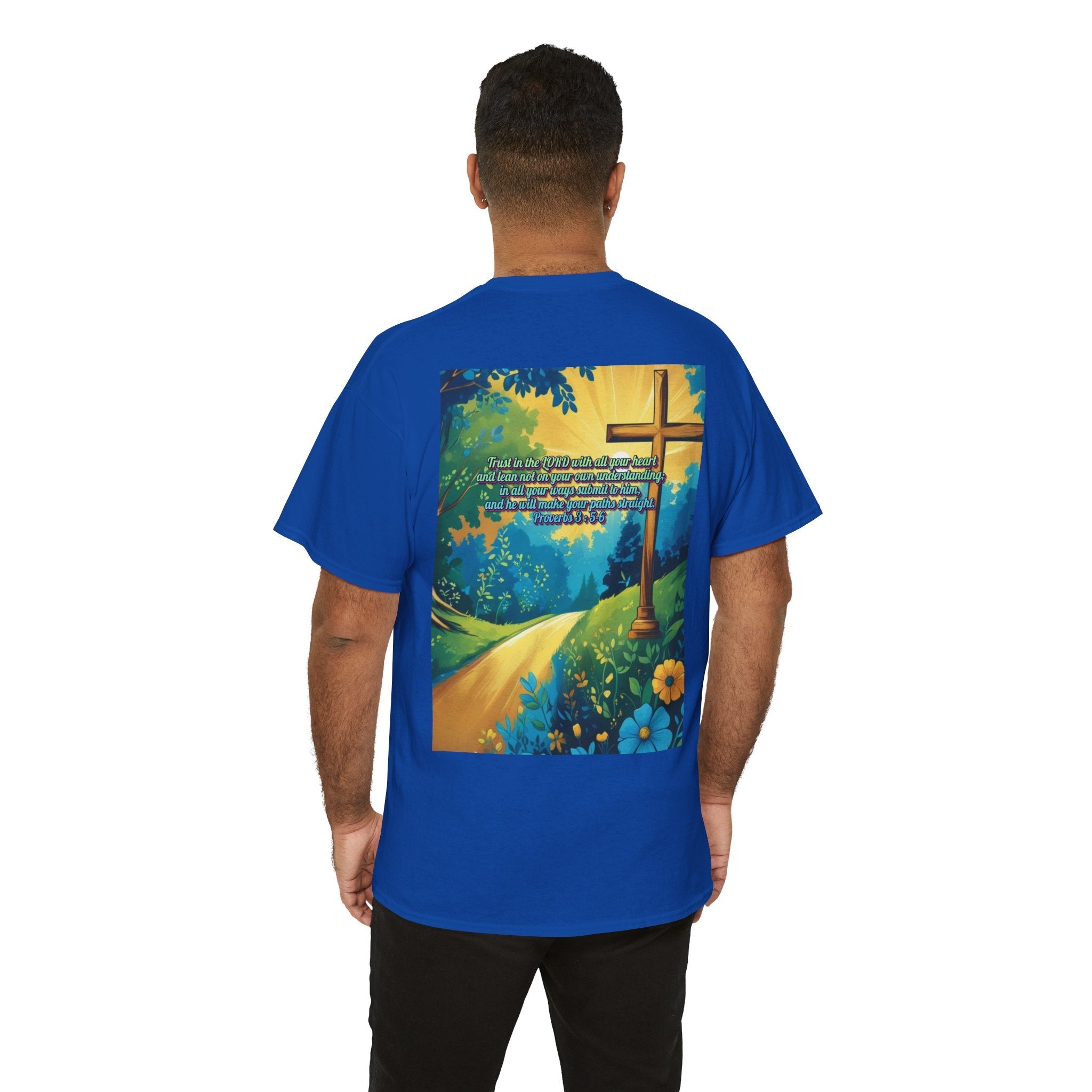 Trust in The Lord Proverbs 3:5-6 Biblical Design Unisex Heavy Cotton Tee Printify