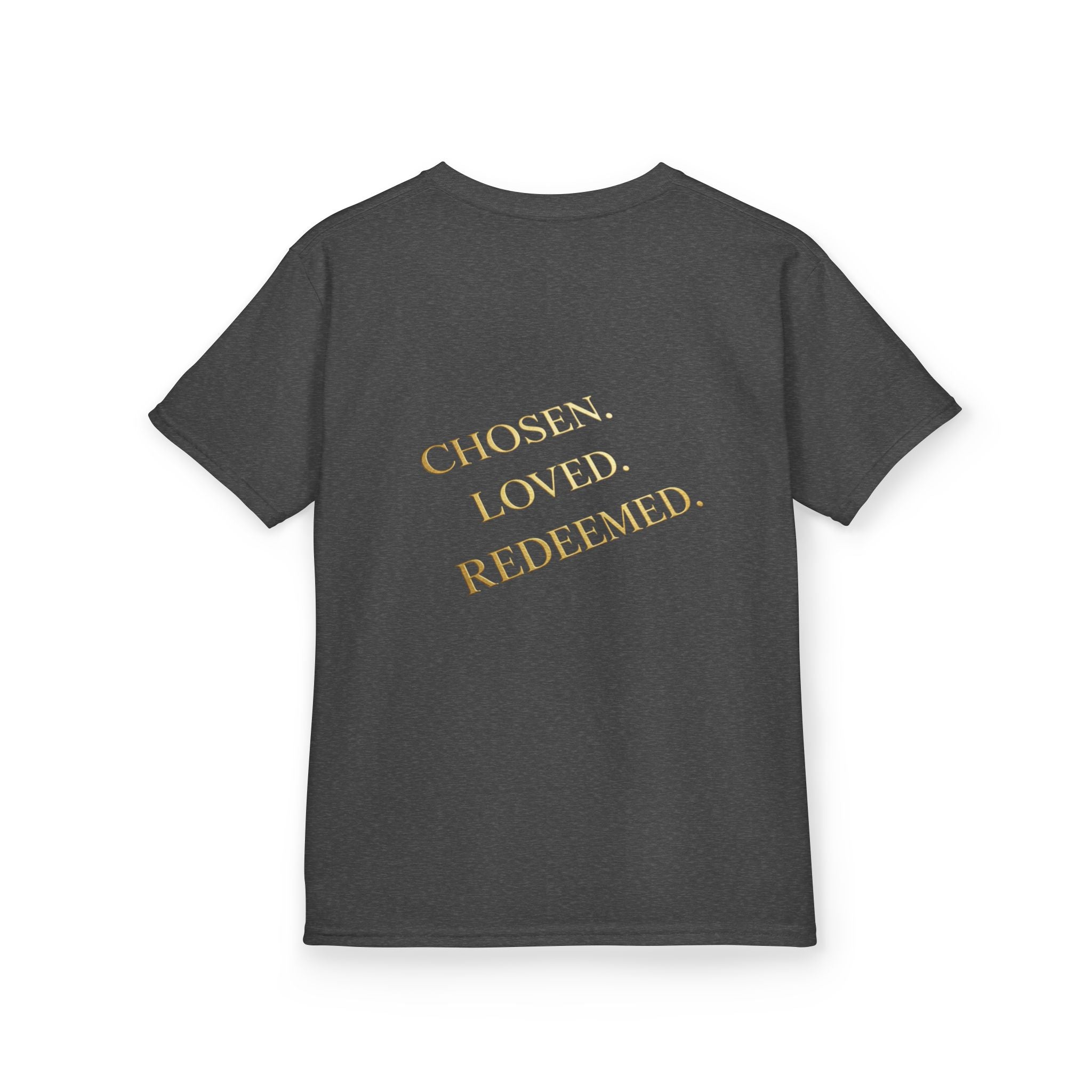 ✨ Chosen. Loved. Redeemed. – Elegant Christian Kids T-Shirt | Gold Foil Faith Tee | Subtle Cross & Heart Design | Inspirational Bible Verse Apparel by Uplifted Gear Printify