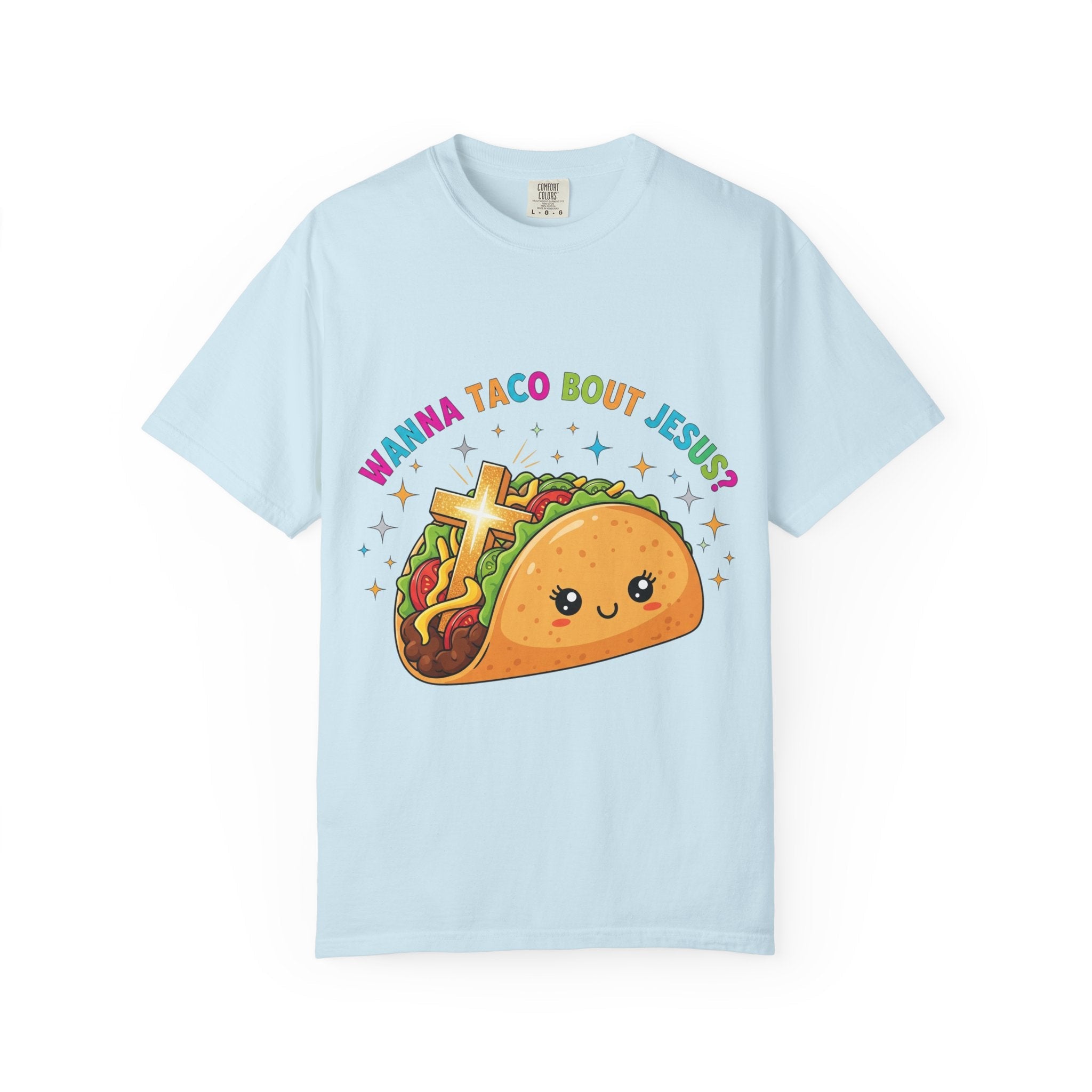 Wanna Taco 'Bout Jesus? Funny Christian Pun T-Shirt – Lettuce Pray & Share Faith! Printify