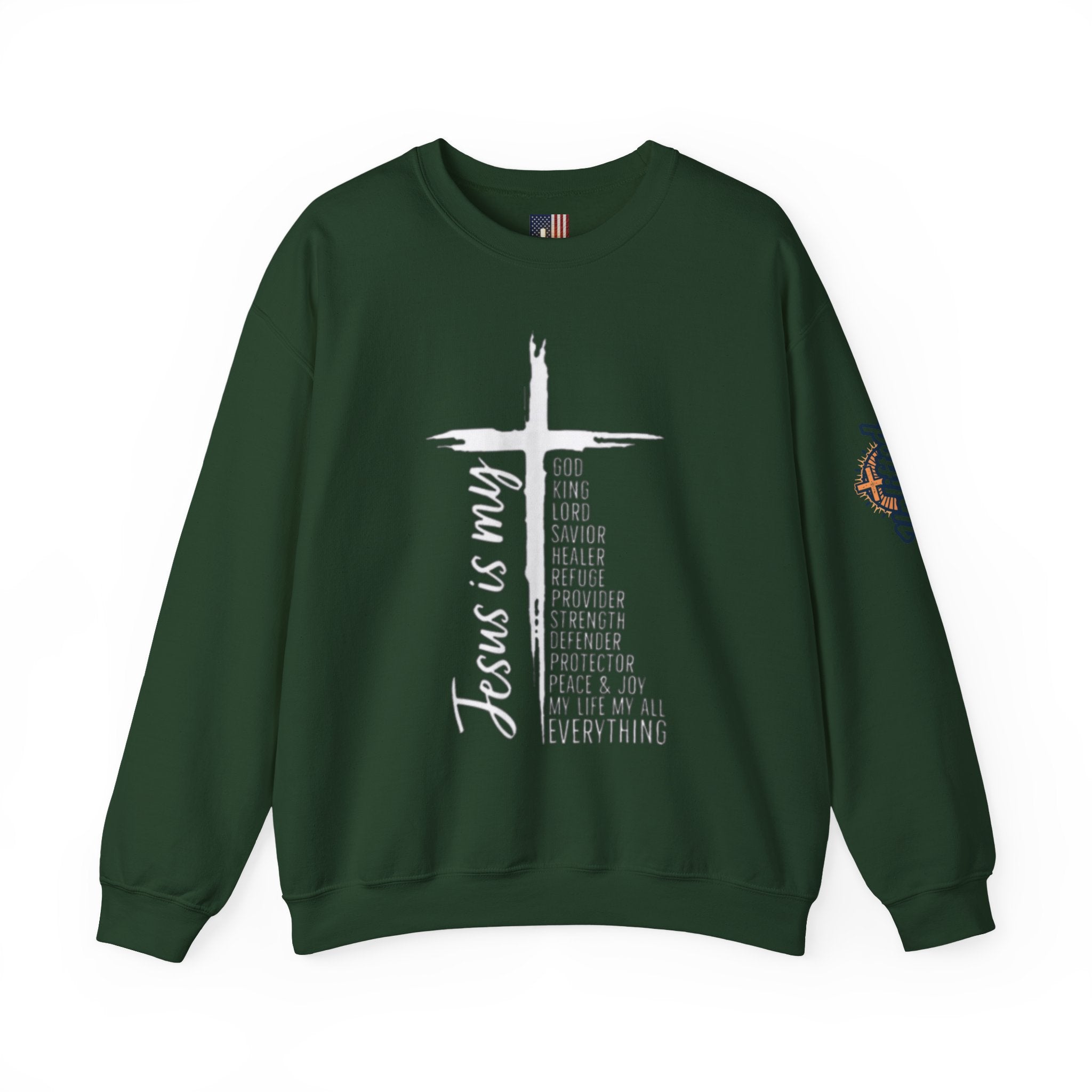 Jesus Is My Everything Sweatshirt – Cross List God King Lord Savior Christian Sweatshirt for Total Surrender Faith Printify