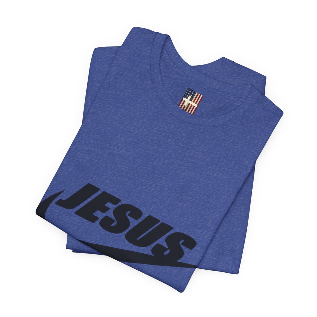 Jesus Did It T-shirt - Funny Christian Parody T-shirt - Faith & Victory Apparel