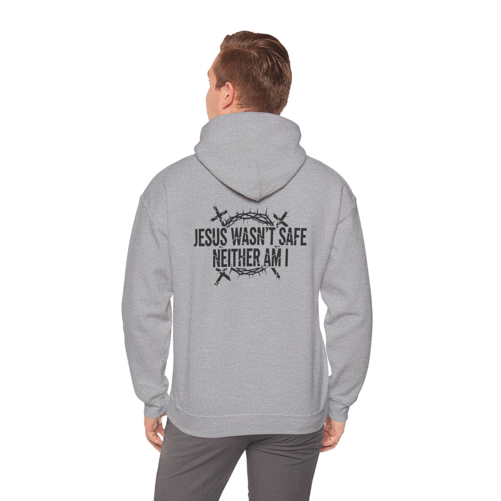 ⚡ Jesus Wasn’t Safe – Neither Am I | Bold Christian Hoodie | Storm-Walking Faith Tee | Minimalist Black & White Design | Uplifted Gear Printify