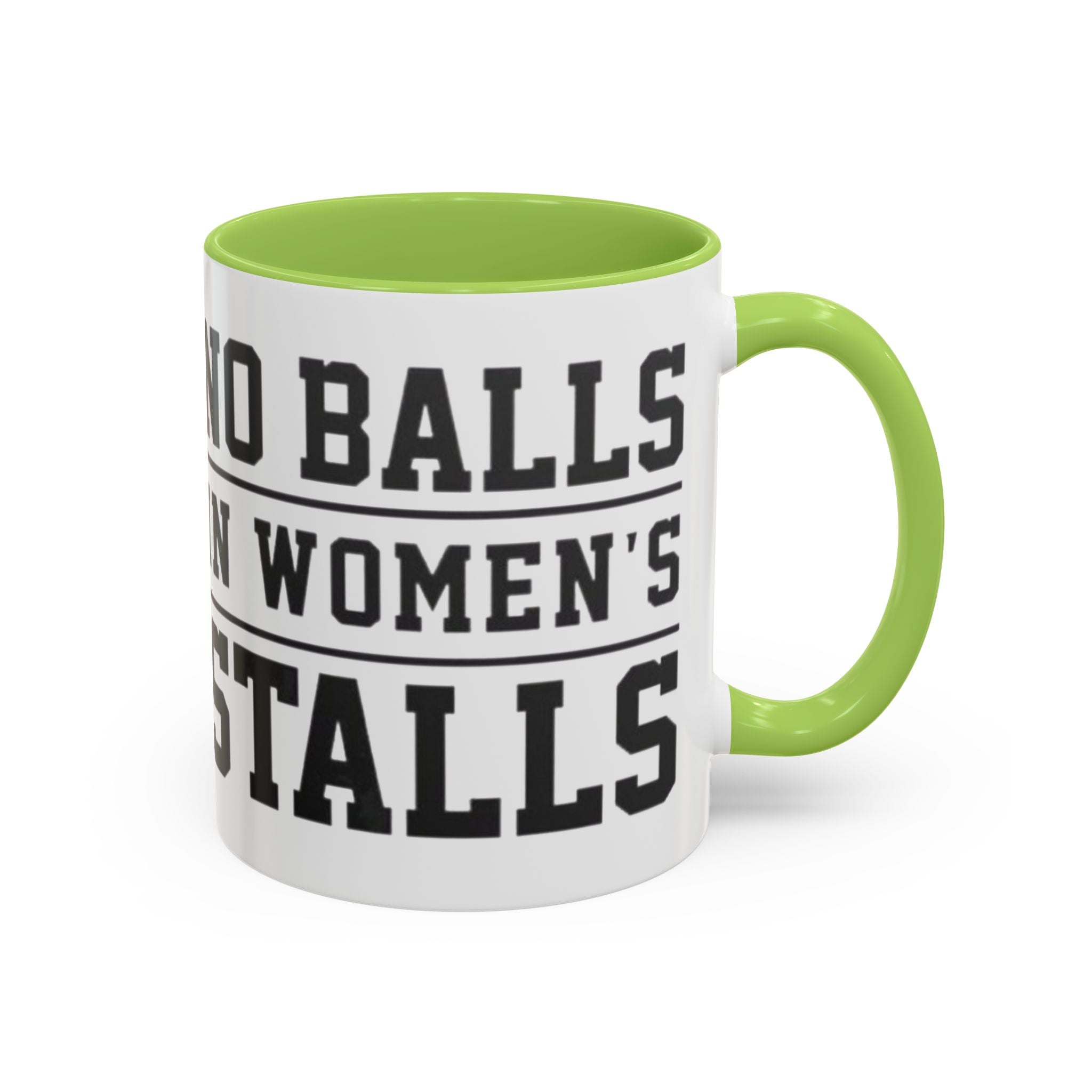 The Lord Says No Balls in Women's Stalls Accent Coffee Mug — Bold Typography 11/15oz Printify