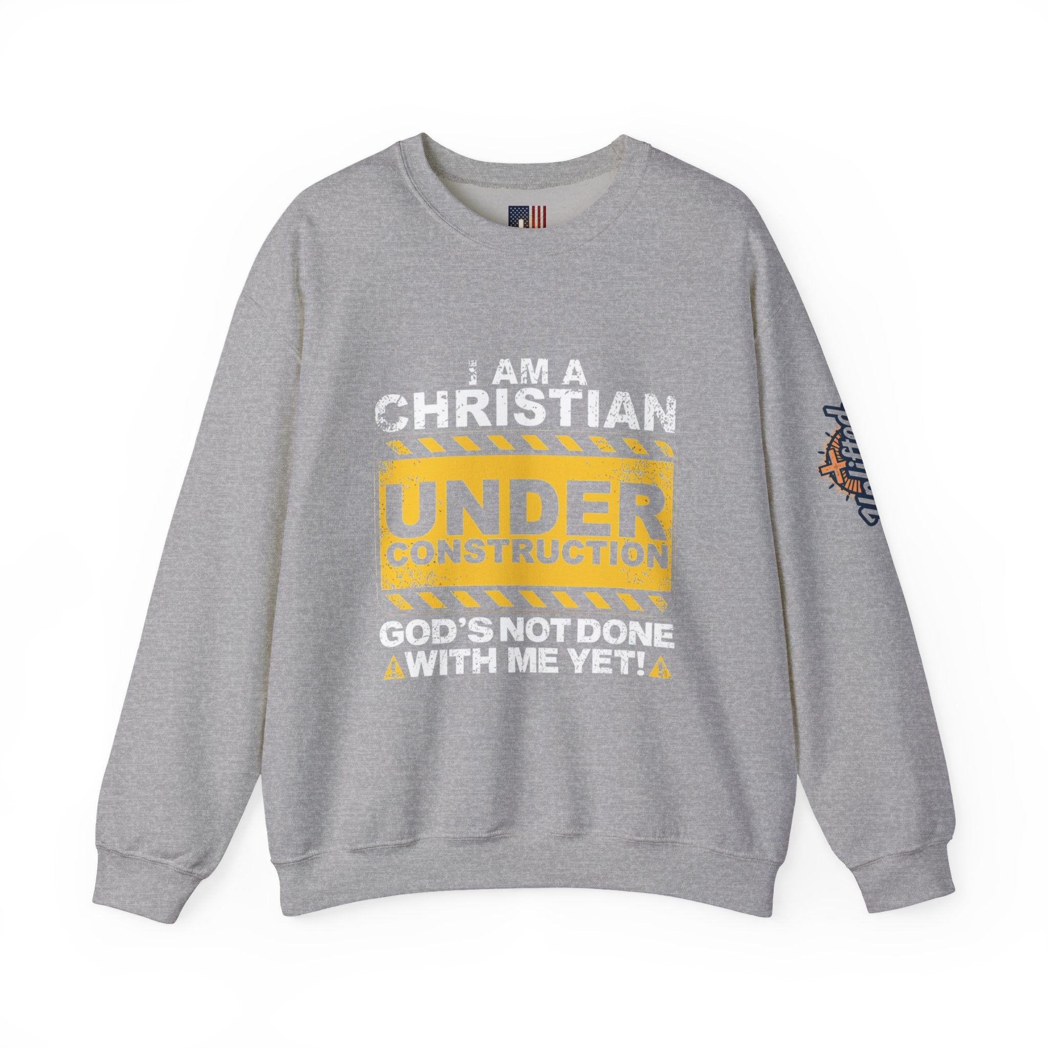 Christian Under Construction Sweatshirt | God Is Not Done With Me Yet Sweatshirt Printify