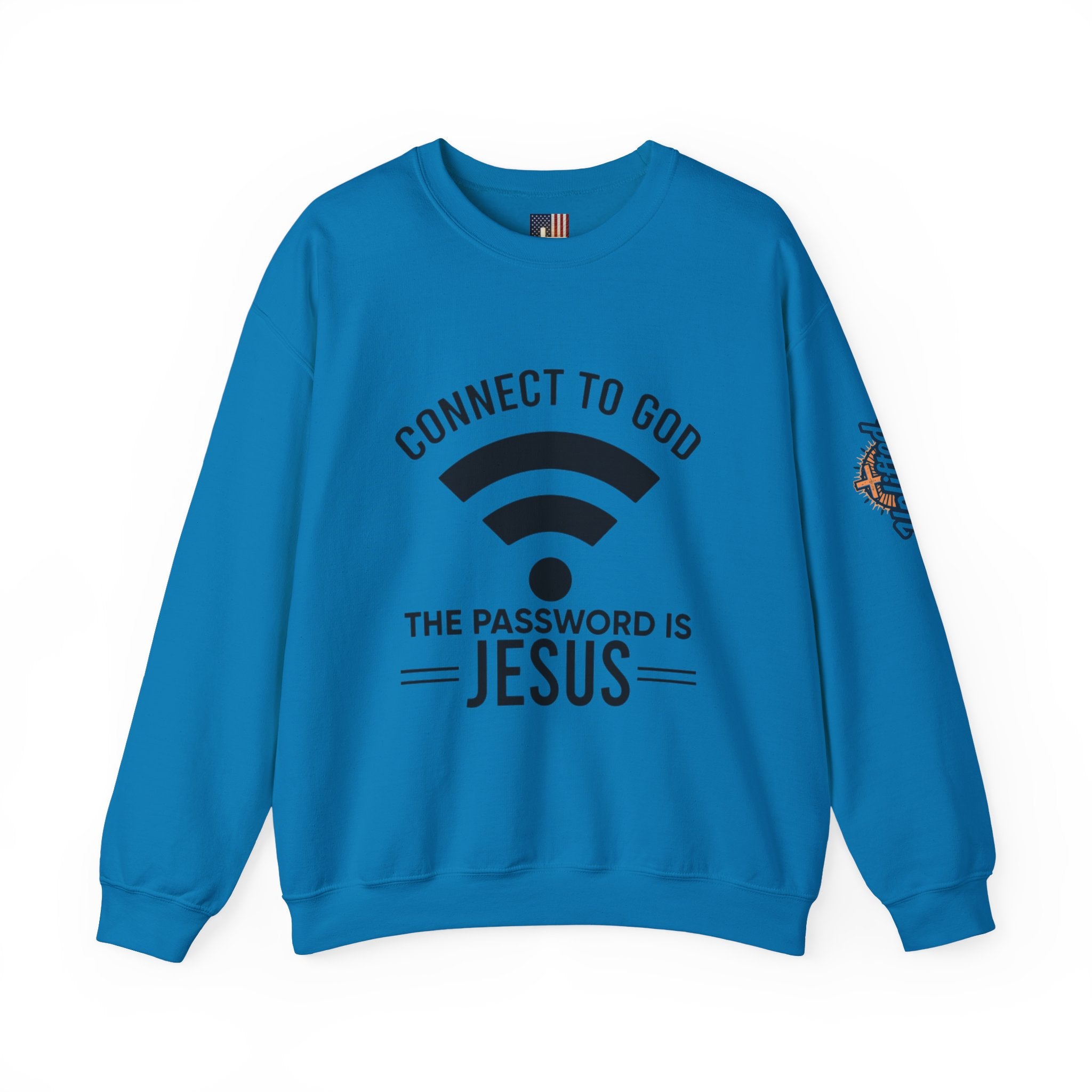 Connect to God Sweatshirt - WIFI Password is Jesus - Funny Christian Faith Sweatshirt Printify