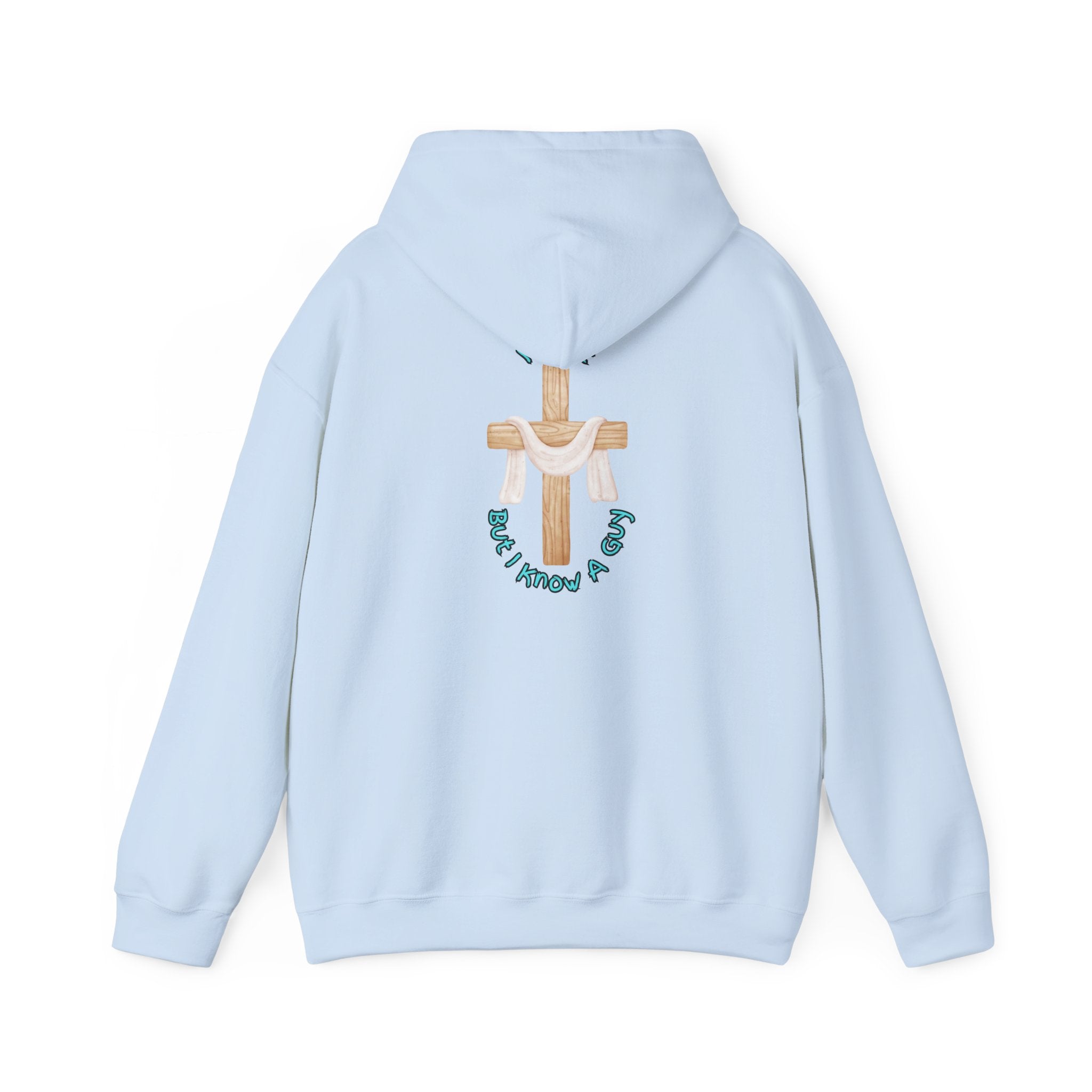 I Can’t, But I Know a Guy Hoodie – Jesus Cross Christian Hoodie for Cozy Faith Printify